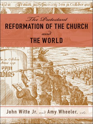 cover image of The Protestant Reformation of the Church and the World